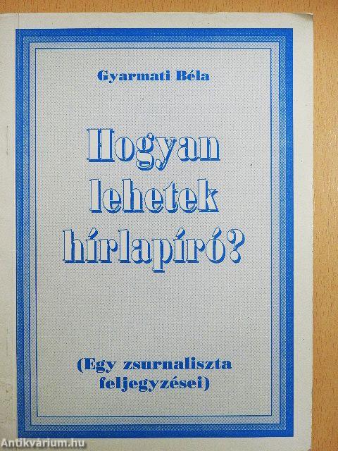 Hogyan lehetek hírlapíró?