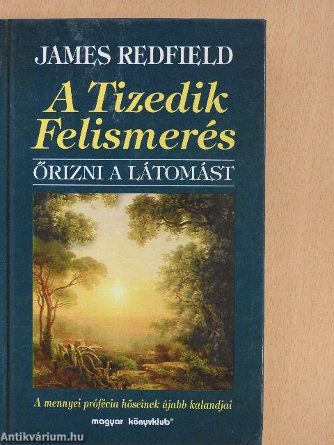 A Tizedik Felismerés