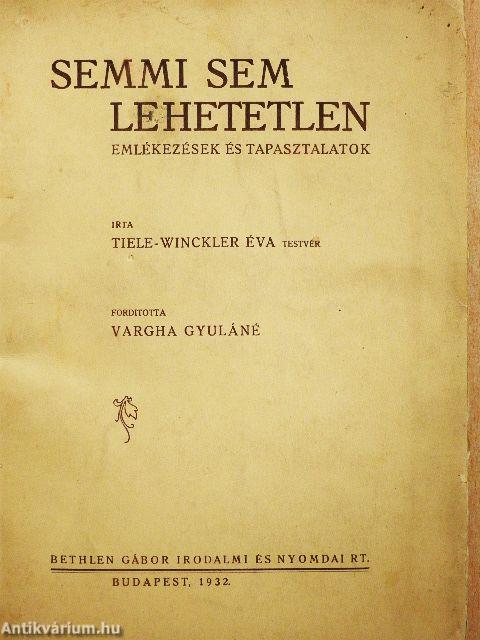 Semmi sem lehetetlen