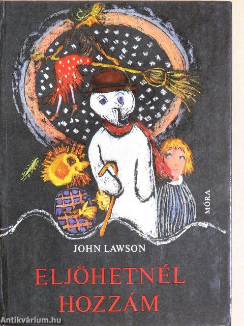 Eljöhetnél hozzám
