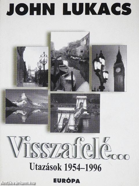 Visszafelé...