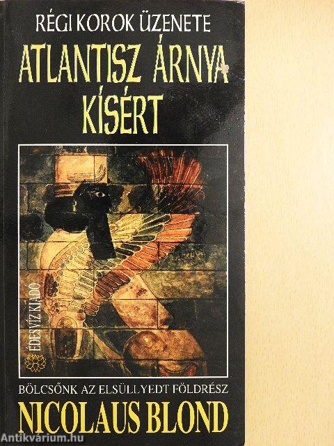 Atlantisz árnya kísért