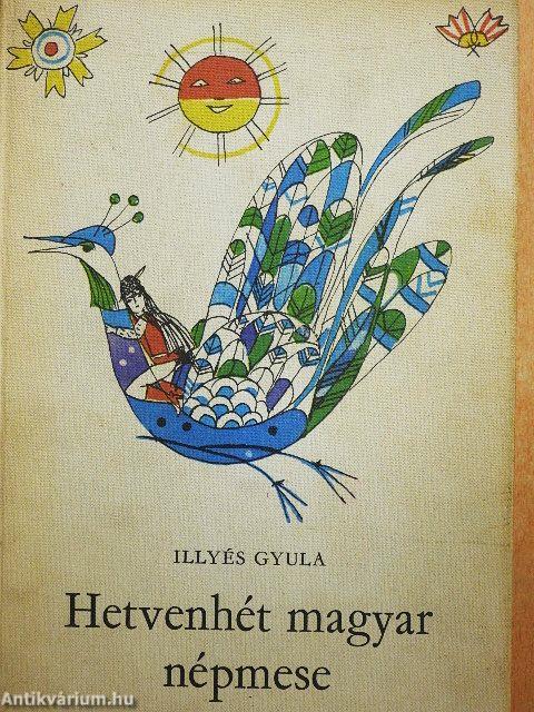 Hetvenhét magyar népmese