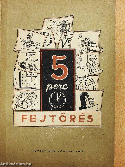 5 perc fejtörés