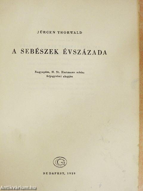 A sebészek évszázada