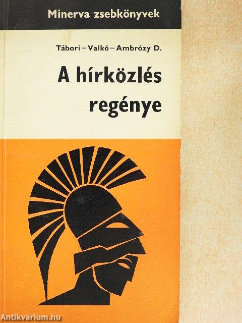 A hírközlés regénye