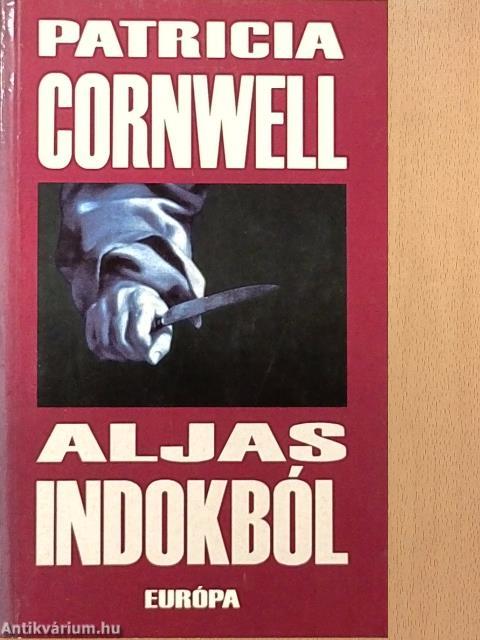 Aljas indokból