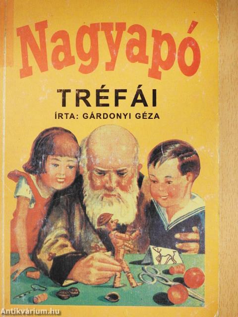 Nagyapó tréfái