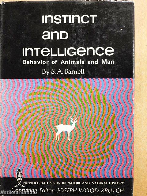 Instinct and Intelligence