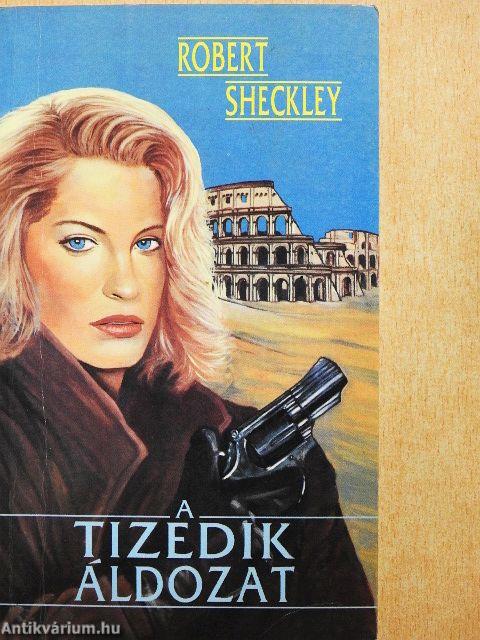 A tizedik áldozat