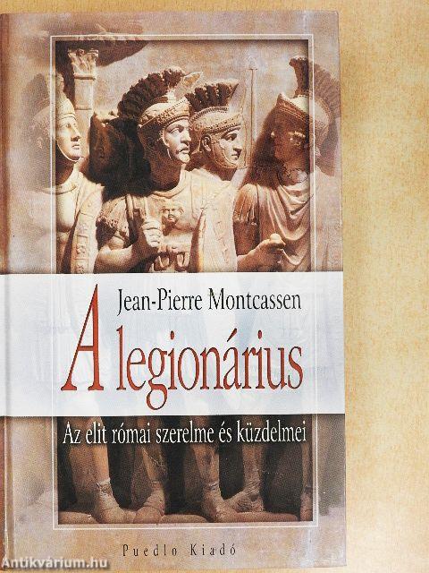 A legionárius