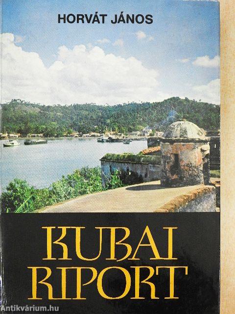 Kubai riport