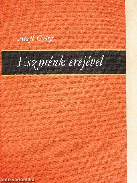 Eszménk erejével