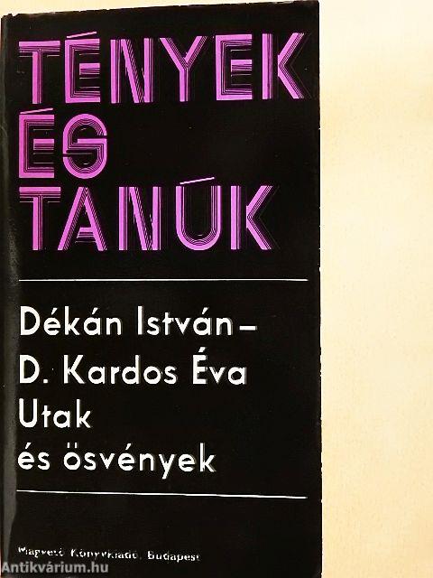 Utak és ösvények