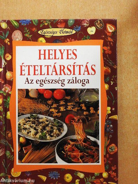 Helyes ételtársítás