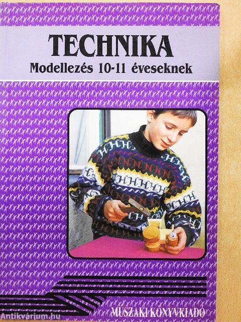 Technika - Modellezés 10-11 éveseknek