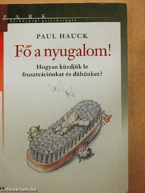 Fő a nyugalom!