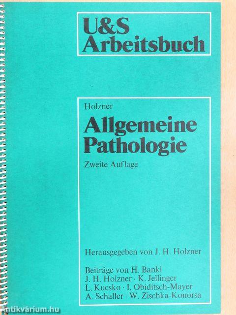 Allgemeine Pathologie