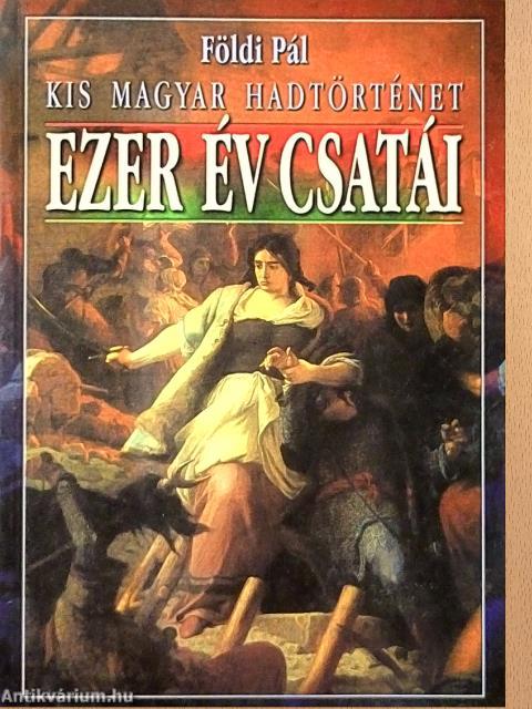 Ezer év csatái