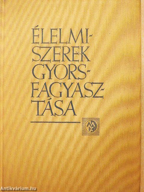Élelmiszerek gyorsfagyasztása
