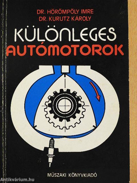 Különleges autómotorok