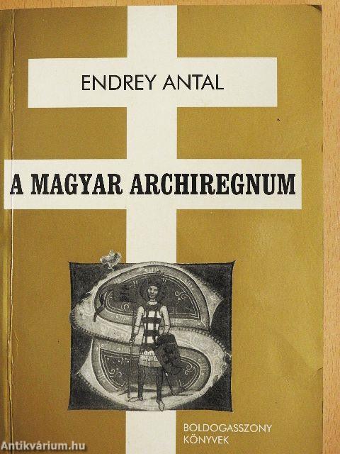 A magyar archiregnum