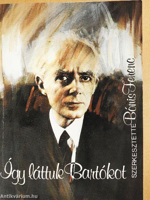 Így láttuk Bartókot
