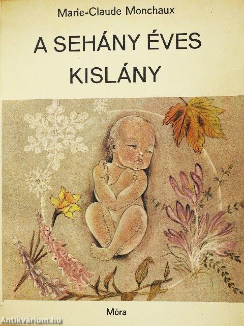 A sehány éves kislány