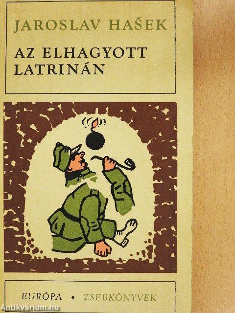 Az elhagyott latrinán