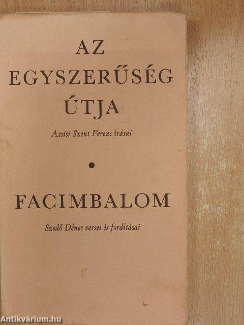 Az egyszerűség útja/Facimbalom