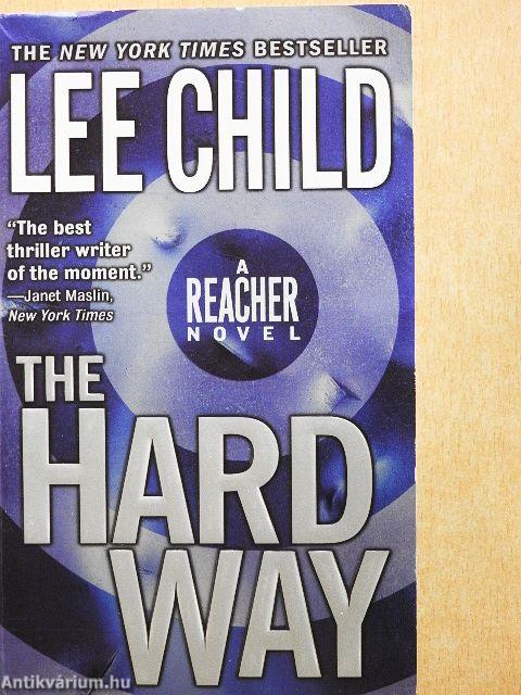 The Hard Way