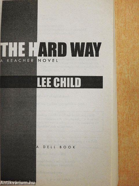 The Hard Way