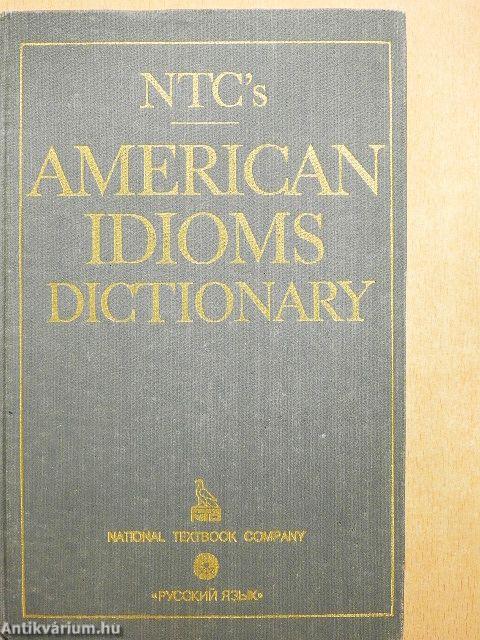 NTC's American Idioms Dictionary
