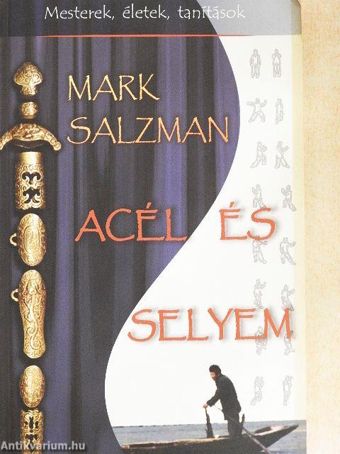 Acél és selyem