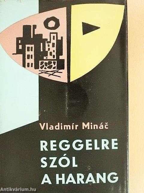 Reggelre szól a harang