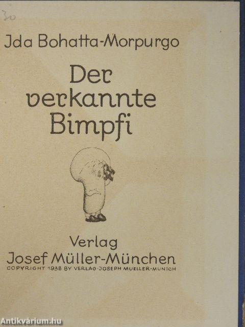 Der verkannte Bimpfi