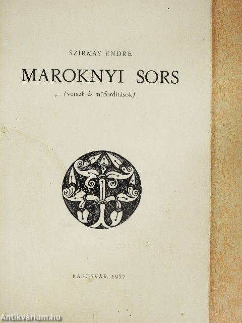 Maroknyi sors