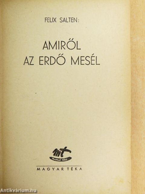 Amiről az erdő mesél