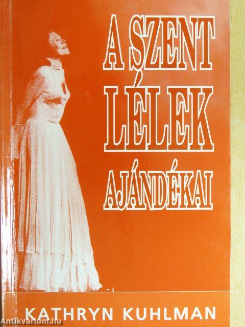 A Szent Lélek ajándékai