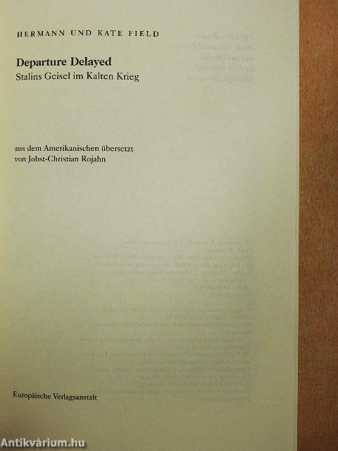 Departure Delayed