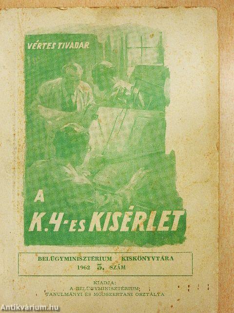 A K.4-es kisérlet