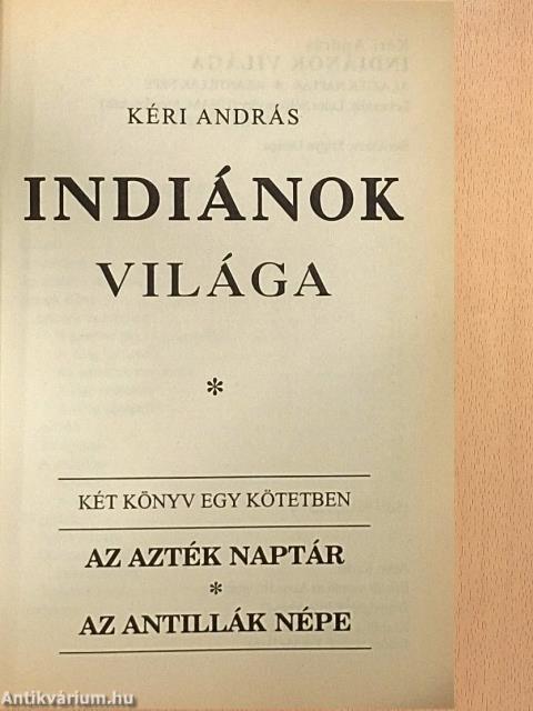 Indiánok világa I.