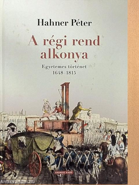 A régi rend alkonya