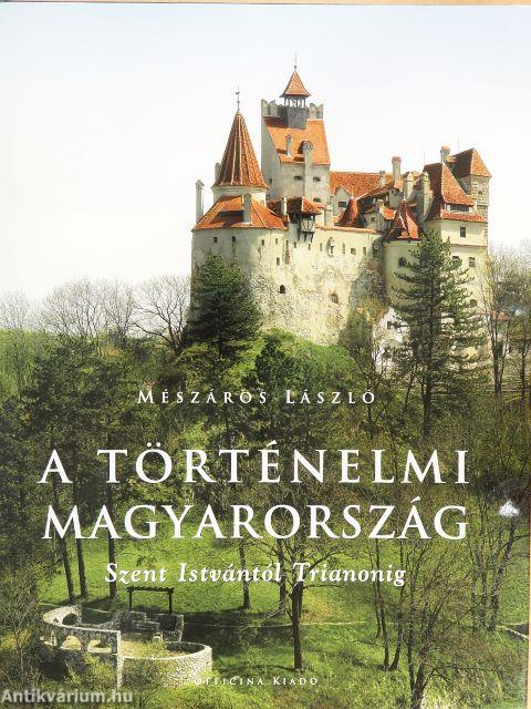 A történelmi Magyarország