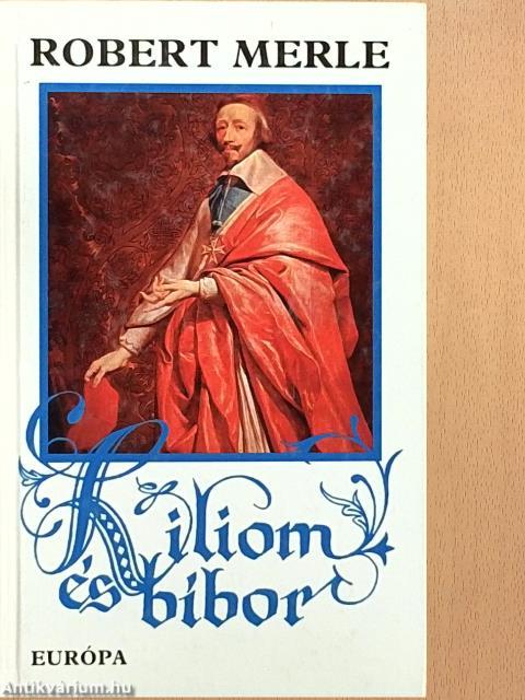 Liliom és bíbor
