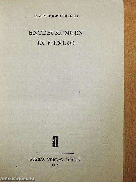 Entdeckungen in Mexiko
