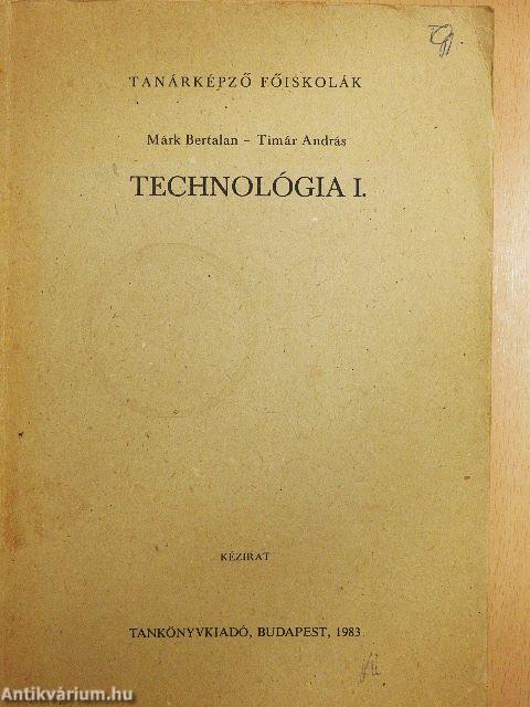 Technológia I.