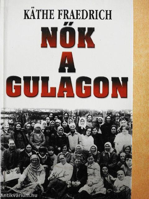 Nők a Gulagon