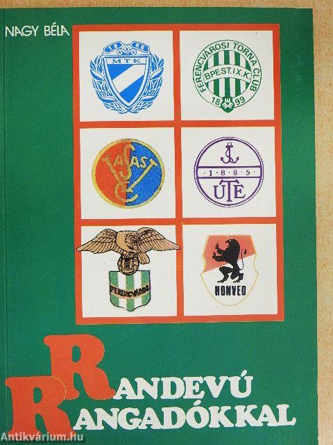 Randevú rangadókkal 1-2.