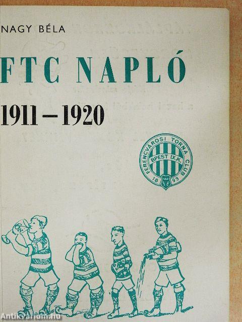 FTC Napló 1911-1920
